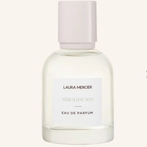 Laura Mercier Néroli du Sud Eau de Parfum citrus - neroli blossom - orange zest